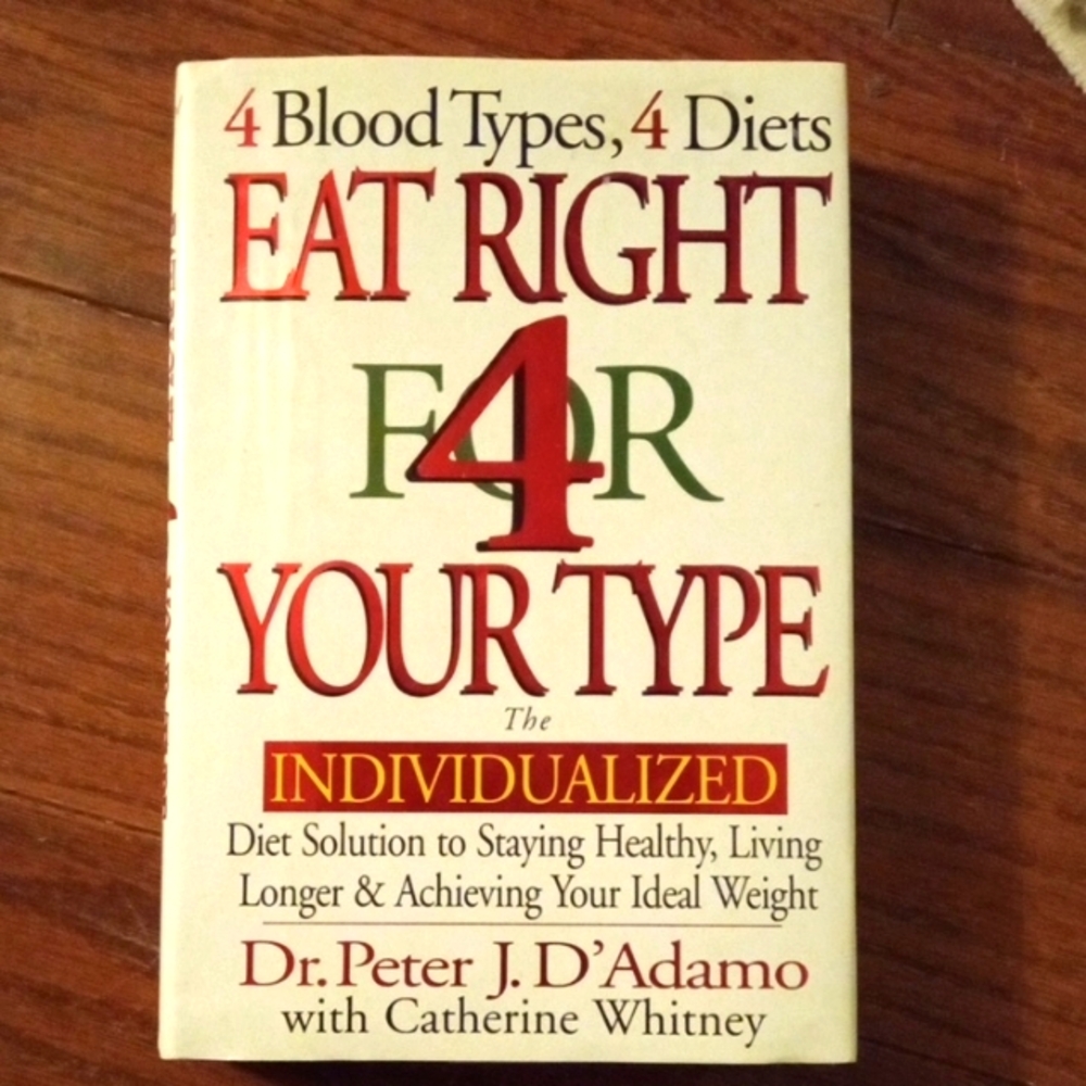 Eat Right 4 Your Type Book